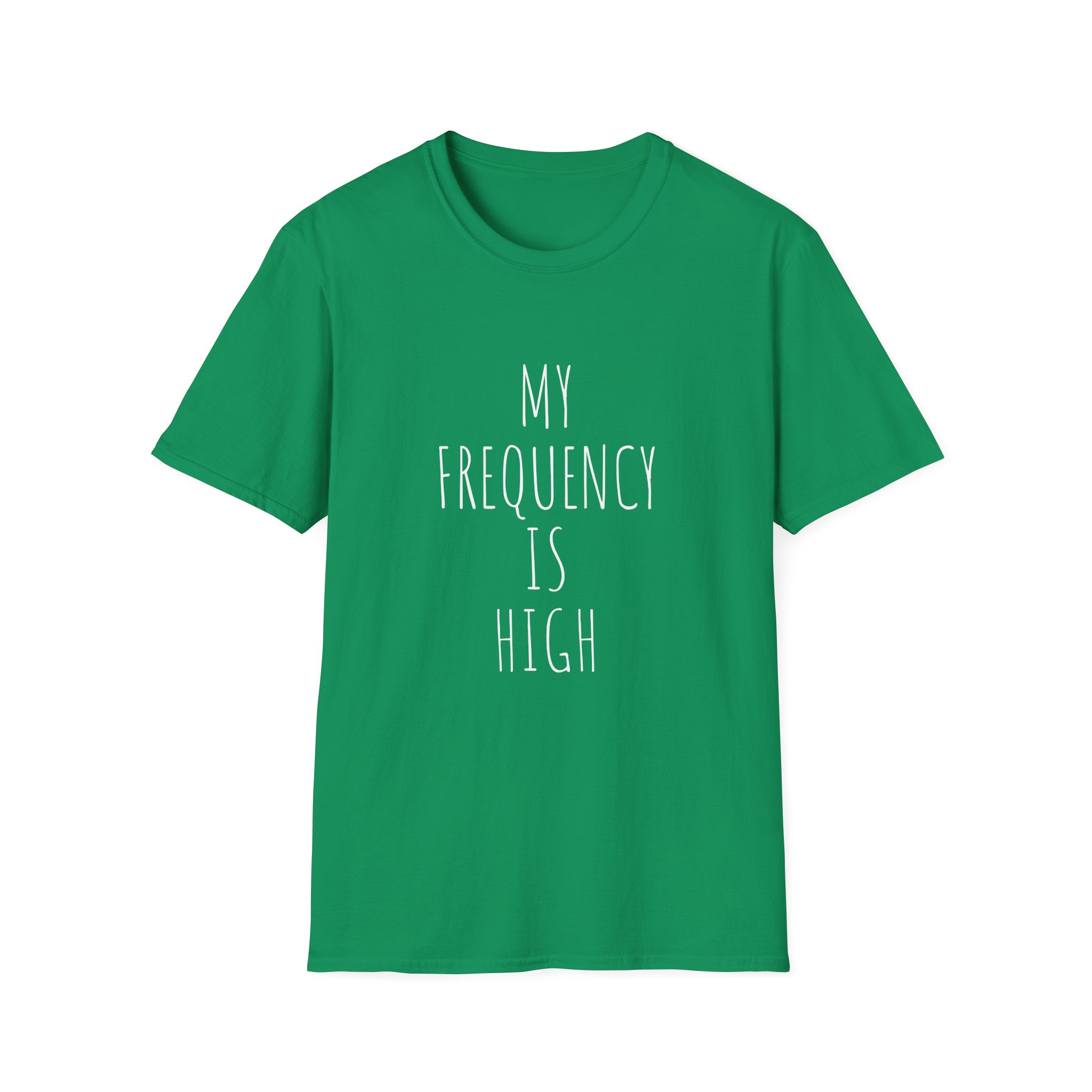 My Frequency Is High T-Shirt - Unisex T-Shirt, Affirmation Tee, Gift for Dreamers, Consciousness Reminder, Meditation Apparel, Daily Inspiration - Image 19